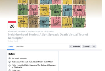 October 28 2020: Neighborhood Stories: A Spit Spreads Death Virtual Tour of Kensington